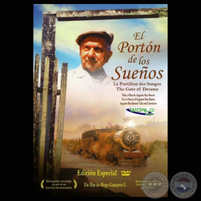 EL PORTÓN DE LOS SUEÑOS (Director: HUGO GAMARRA)
